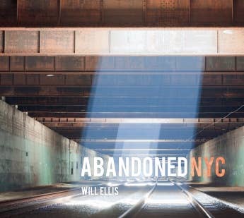 Schiffer Publishing - Abandoned NYC
