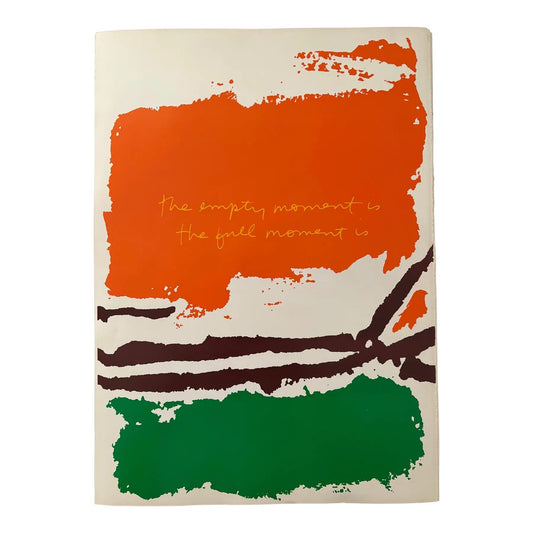 Corita Kent (Sister Mary Corita Kent) "The Empty Moment Is the Full Moment" Original Print (1982)