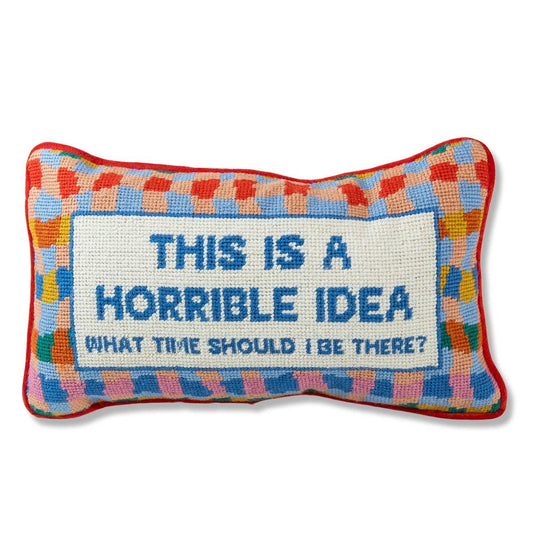 Furbish Studio - Almohada de punto de cruz "Horrible Idea"
