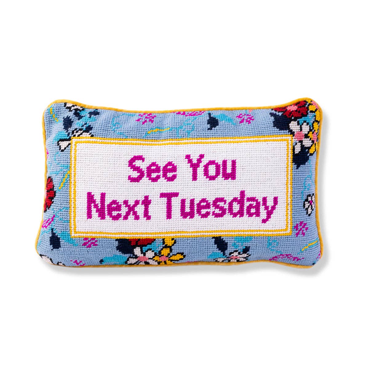 Furbish Studio - Next Tuesday Needlepoint Pillow